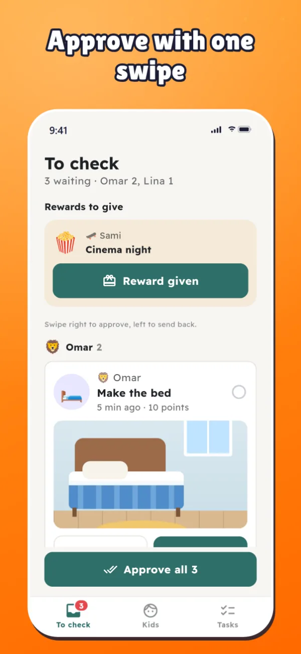 The parent's list of tasks to check, approved with one swipe.